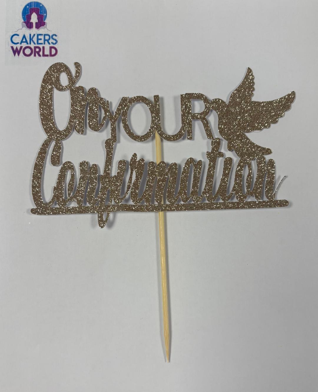 On Your Confirmation Topper (Various Colours available)